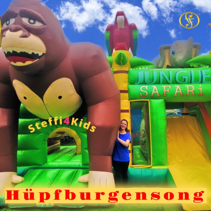 Der Hüpfburgensong – Spring mit Steffi4Kids ins Glück