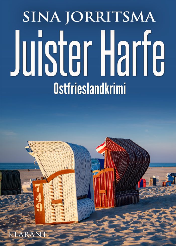 Neuerscheinung: Ostfrieslandkrimi „Juister Harfe“ von Sina Jorritsma im Klarant Verlag