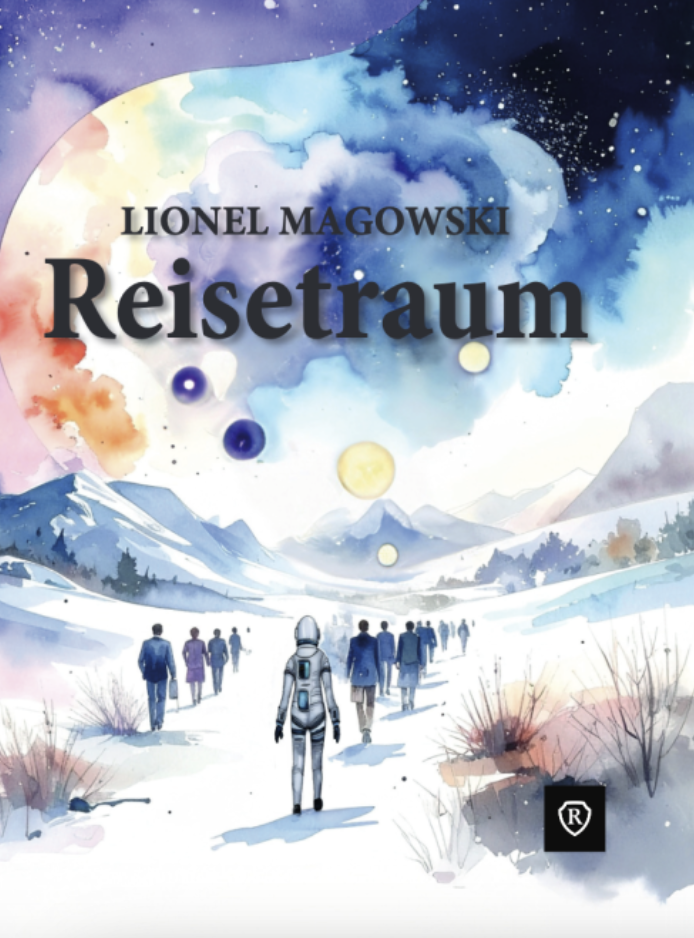 Reisetraum von Magowski, Lionel