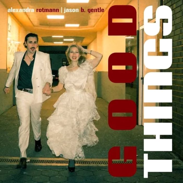 Alexandra Rotmann & Jason B. Gentle singen ein Duett zum Träumen Alexandra Rotmann & Jason B. Gentle singen ein Duett zum Träumen