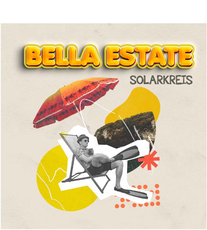 Bella Estate – der neue Dialektrock der österreichischen Band Solarkreis