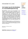 DJV fordert Aus für EU-Richtlinie zur Vorratsdatenspeicherung DJV fordert Aus für EU-Richtlinie zur Vorratsdatenspeicherung