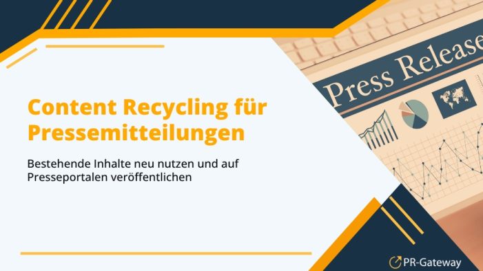 Content-Recycling für Pressemitteilungen und Presseportale
