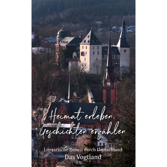 Saiten, Spitzen, Geschichten – das Vogtland im Buch