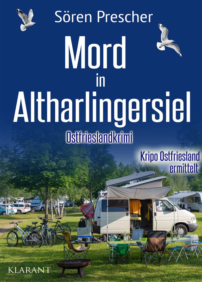 Neuerscheinung: Ostfrieslandkrimi „Mord in Altharlingersiel“ von Sören Prescher im Klarant Verlag