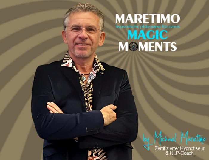 Der Hypnose-Erlebnisabend „Maretimo Magic Moments“ von Michael Maretimo ist zurück aus der Sommerpause !