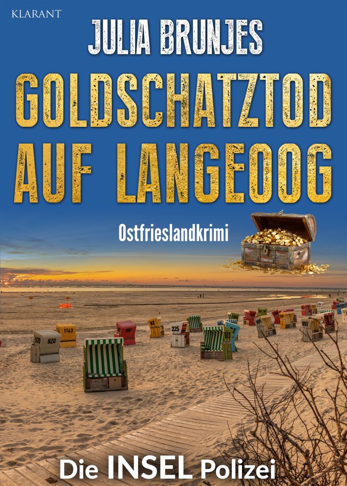 Ostfrieslandkrimi „Goldschatztod auf Langeoog“ von Julia Brunjes im Klarant Verlag