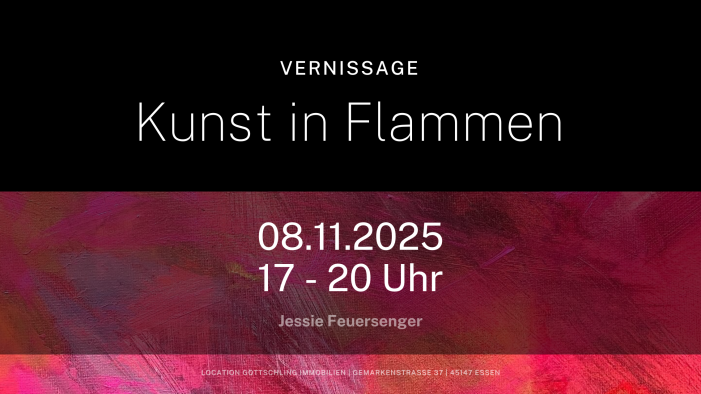 „Kunst in Flammen“ – Vernissage von Jessie Feuersenger bei Gottschling Immobilien in Essen