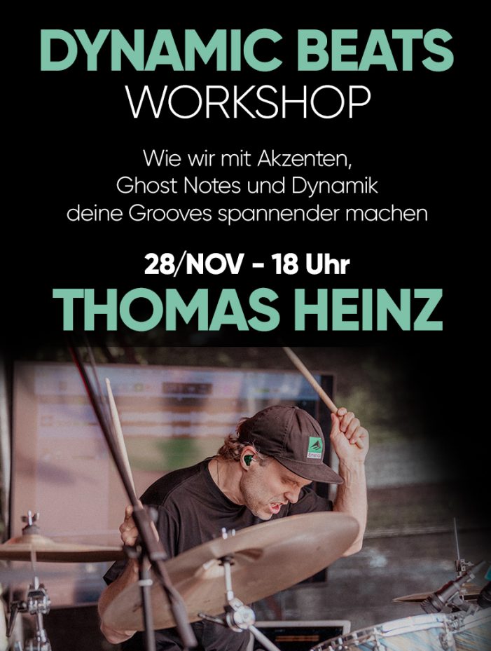 Workshop mit Thomas Heinz – Dynamic Beats live erleben! Workshop mit Thomas Heinz – Dynamic Beats live erleben!