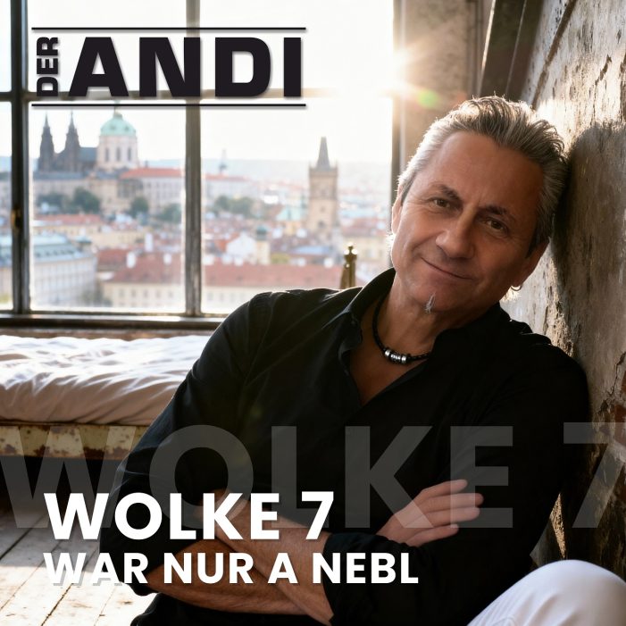 „Wolke 7 war nur a Nebl“ heißt der neue Titel von „Der Andi“ „Wolke 7 war nur a Nebl“ heißt der neue Titel von „Der Andi“