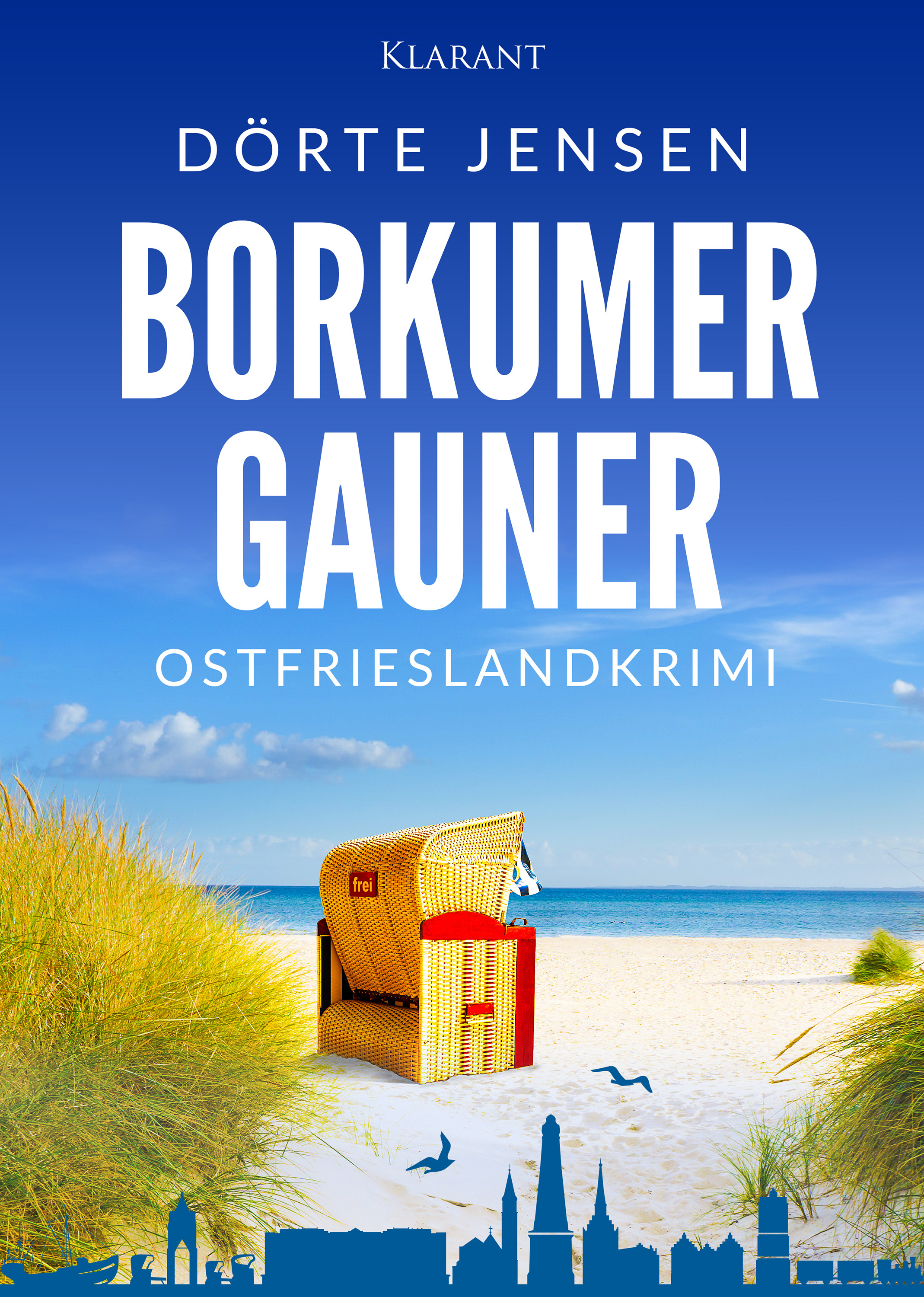 Neuerscheinung: Ostfrieslandkrimi „Borkumer Gauner“ von Dörte Jensen im Klarant Verlag