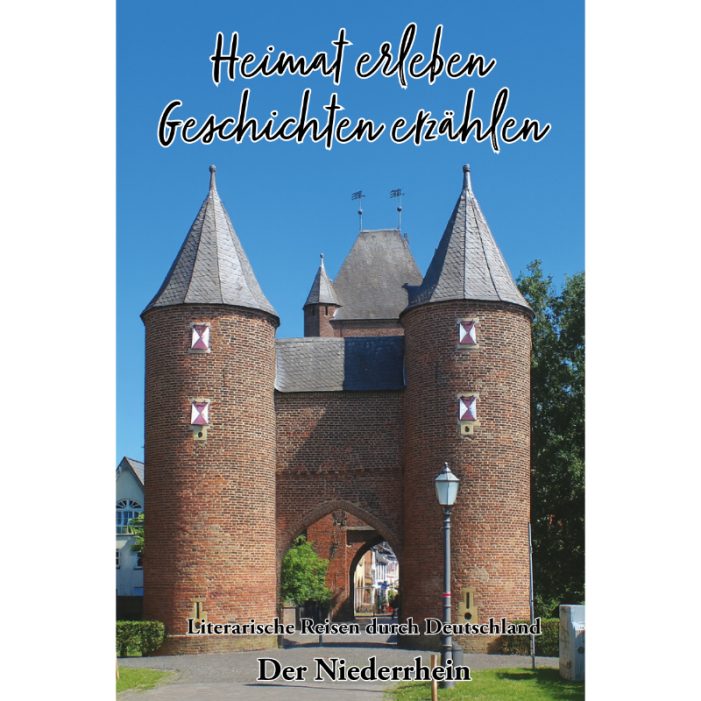 Der Niederrhein hat das Wort – Eine literarische Anthologie über Herkunft, Erinnerung und regionale Identität