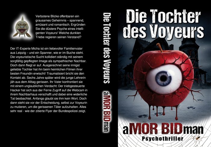 Neuer Psychothriller aus Leipzig: Schuld, Voyeurismus und ein dunkles Familiengeheimnis Neuer Psychothriller aus Leipzig: Schuld, Voyeurismus und ein dunkles Familiengeheimnis