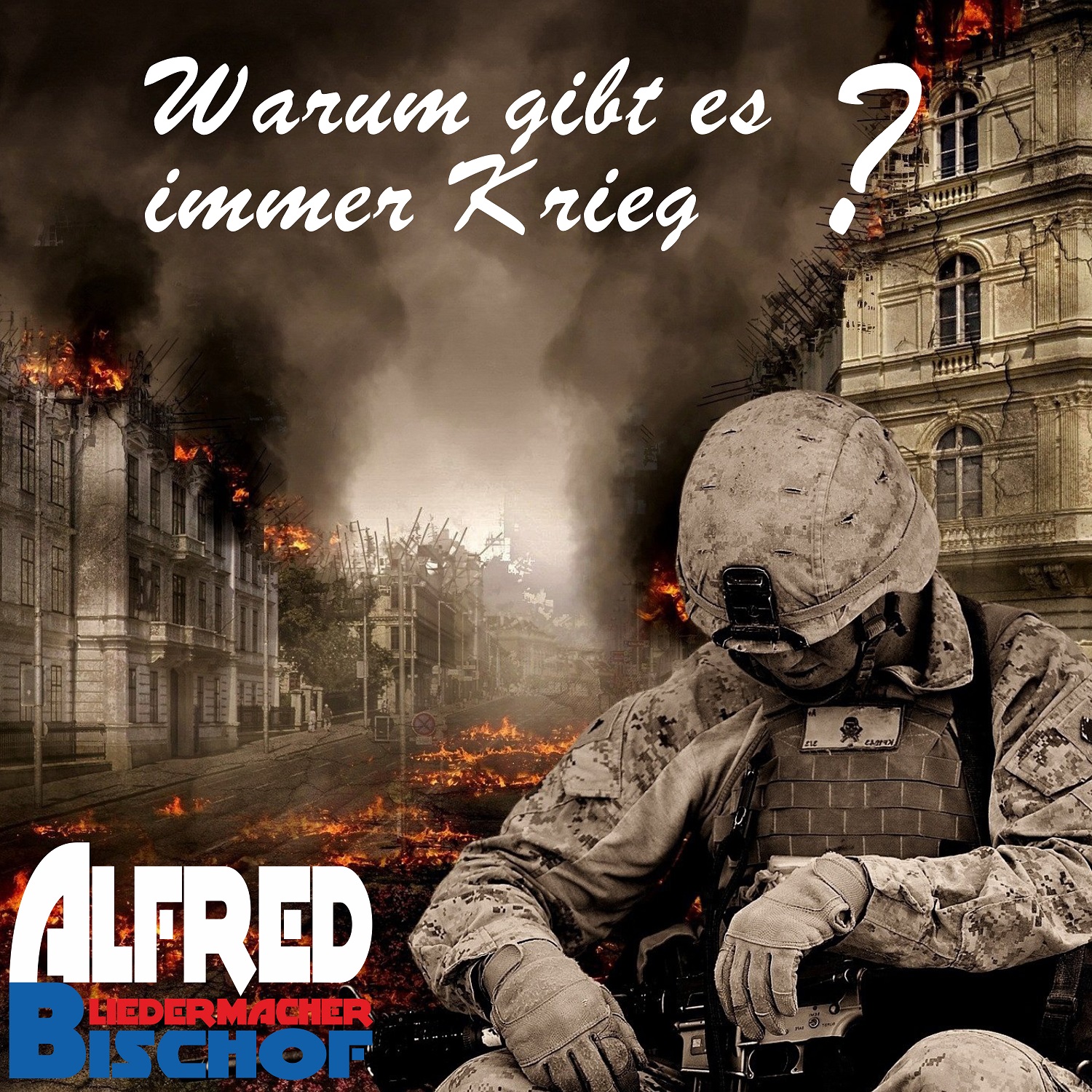 „Warum gibt es immer Krieg?“ fragt die Welt Alfred Bischof