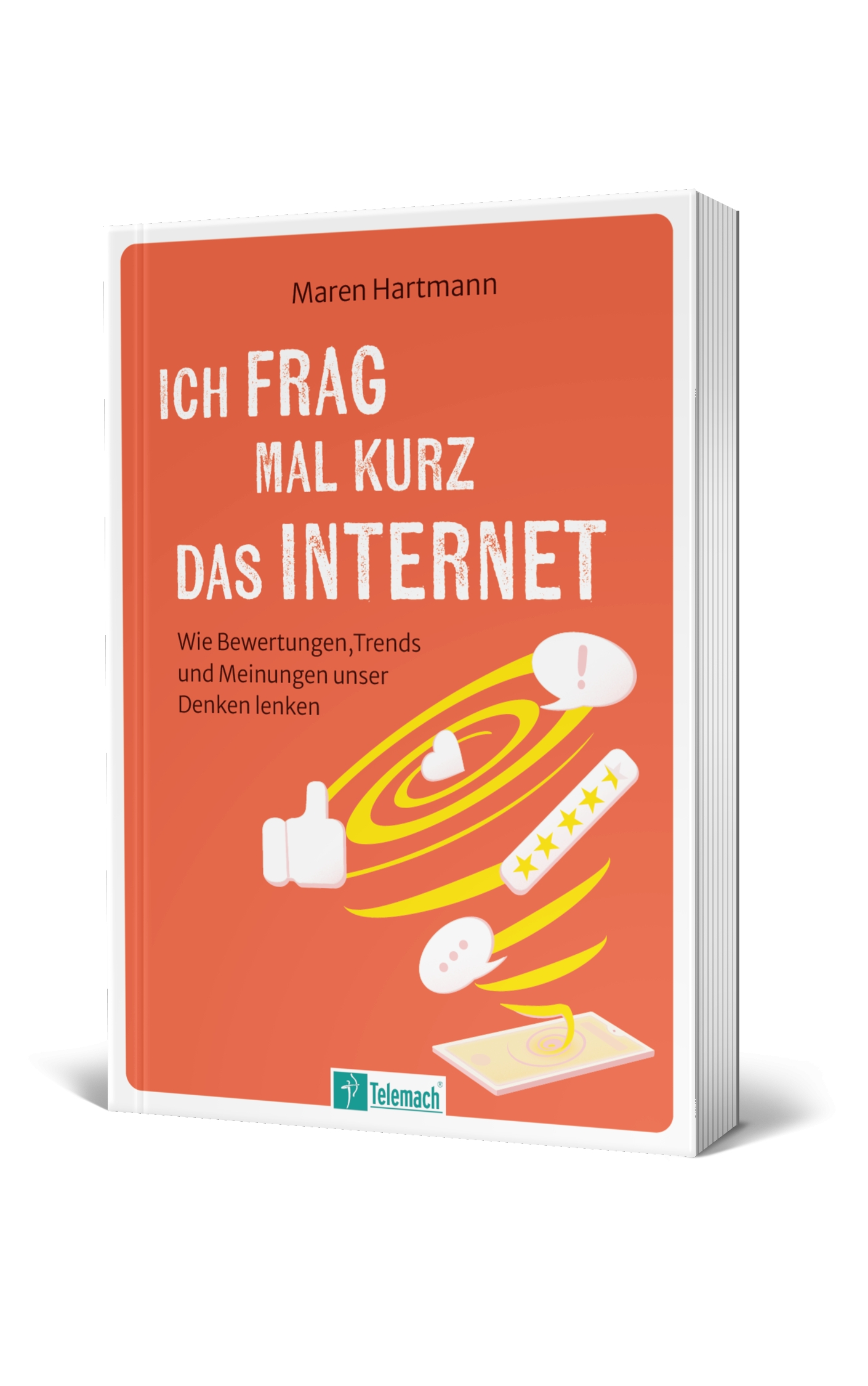 Maren Hartmann: Ich frag mal kurz das Internet