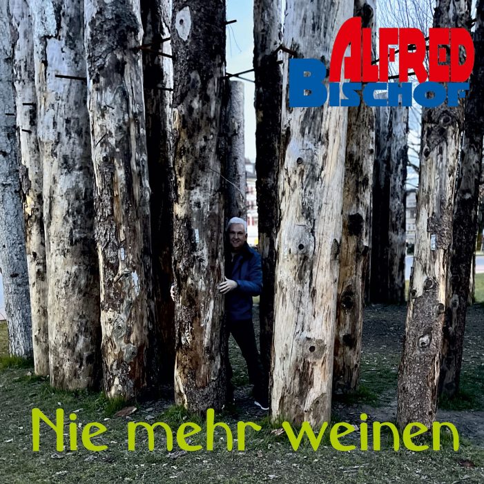 Nie mehr weinen – der neue berührende Schlager von Alfred Bischof Nie mehr weinen – der neue berührende Schlager von Alfred Bischof