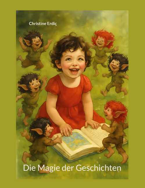 Die Magie der Geschichten: Eine Reise jenseits des Alltags