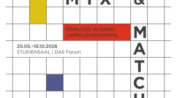 MIX & MATCH. Einblicke in einen Sammlungskosmos