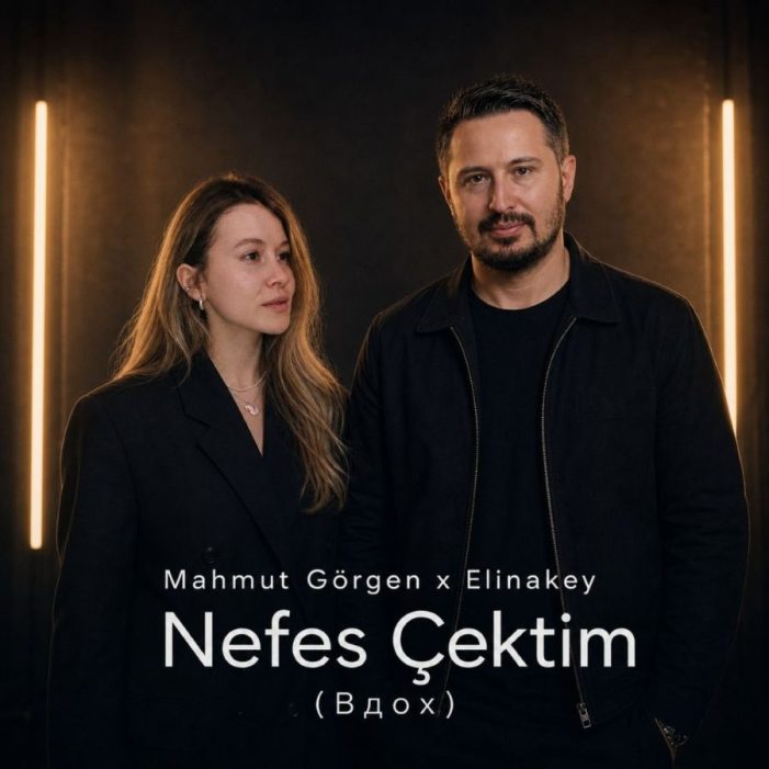 Mahmut Görgen und ELINAKEY vereinen Türkei und Russland mit -Nefes Çektim (????)- Mahmut Görgen und ELINAKEY vereinen Türkei und Russland mit -Nefes Çektim (????)-