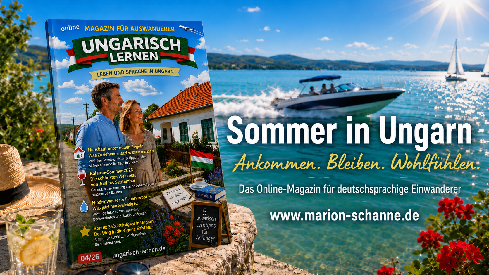 Ungarn Sommer 2026: Hauskauf nach neuen Regeln, Balaton?Sommer, Niedrigwasser, Steuern und Selbstständigkeit