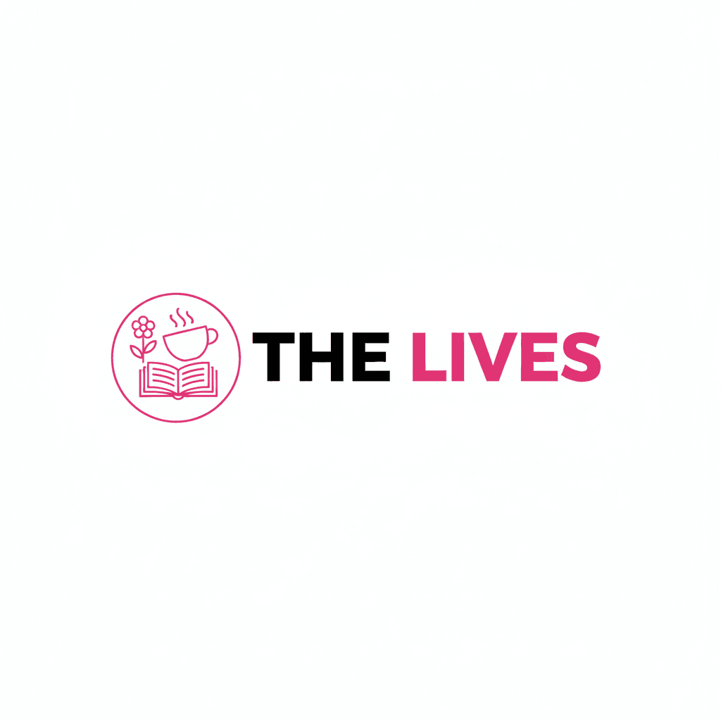 THE LIVES ist gestartet: Ein neues Online-Magazin für Alltag, Lebensstil und Geschichten, die näher am echten Leben bleiben THE LIVES ist gestartet: Ein neues Online-Magazin für Alltag, Lebensstil und Geschichten, die näher am echten Leben bleiben