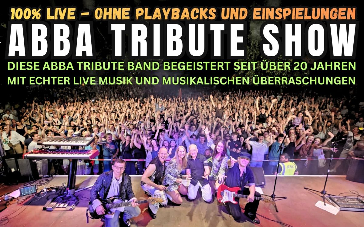 ABBA Tribute Show – Diese ABBA Tribute Band begeistert seit über 20 Jahren mit 100 % Live-Musik ABBA Tribute Show – Diese ABBA Tribute Band begeistert seit über 20 Jahren mit 100 % Live-Musik