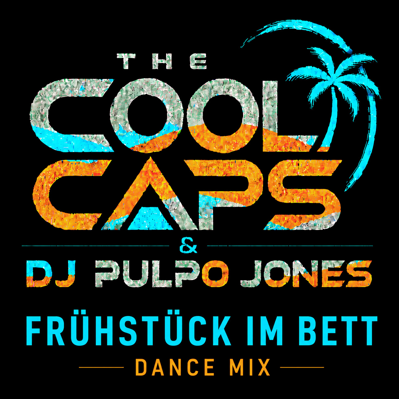 The Cool Caps und DJ Pulpo Jones – Frühstück im Bett