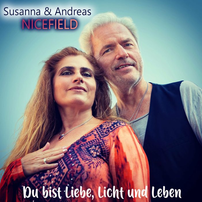Der neue deutsche Titel von Nicefield: Du bist Liebe, Licht und Leben Der neue deutsche Titel von Nicefield: Du bist Liebe, Licht und Leben