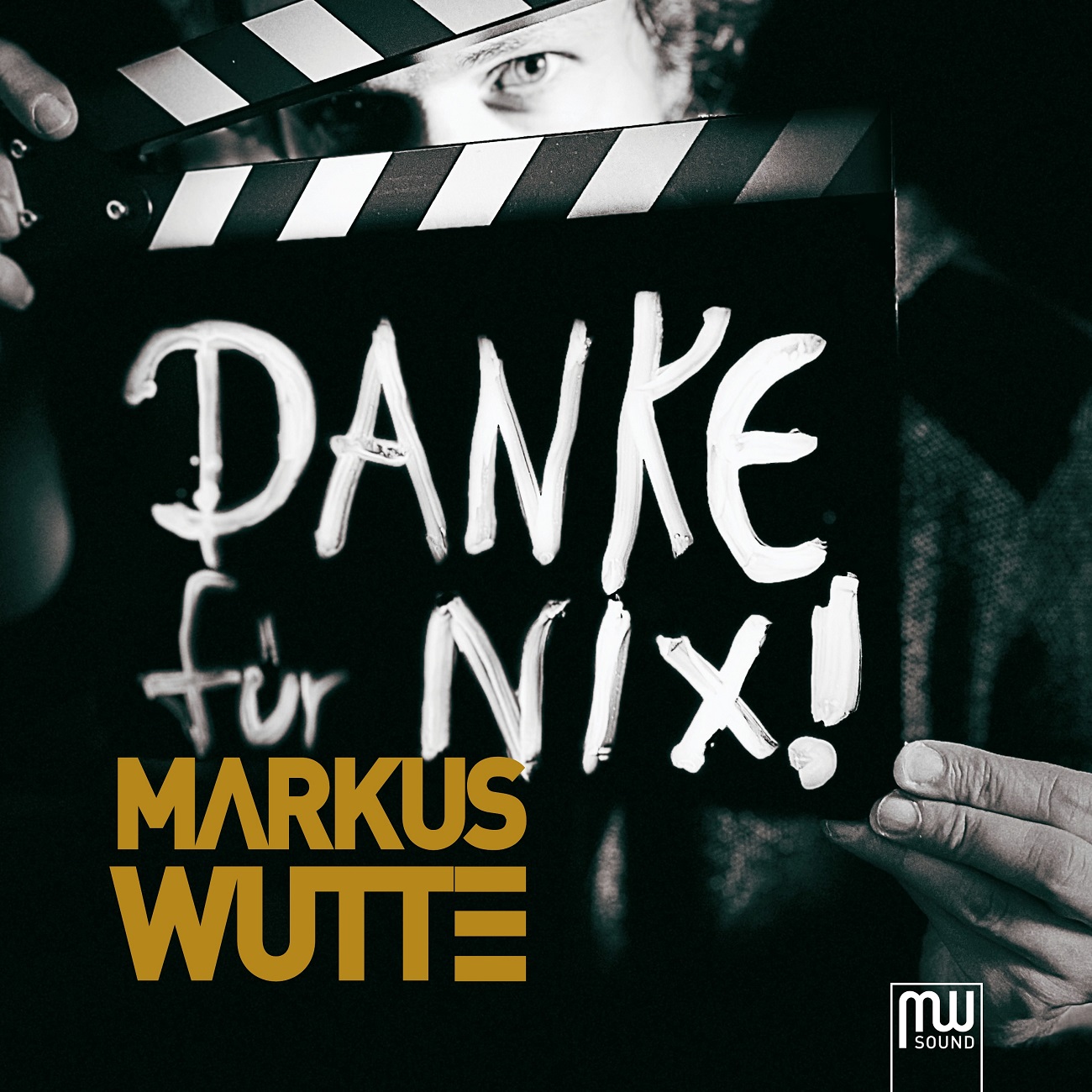 „Danke für Nix“ sagt musikalisch der Markus Wutte