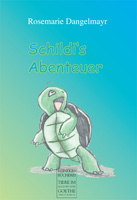 Verlag für neue Autoren präsentiert „Schildi’s Abenteuer“ – Die Geschichte über eine Wasserschildkröte auf Abenteuerurlaub
