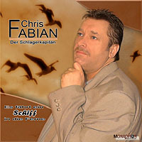 Schlagerkapitän Chris Fabian – Es fährt ein Schiff in die Ferne Schlagerkapitän Chris Fabian – Es fährt ein Schiff in die Ferne