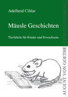 Verlag für neue Autoren präsentiert Mäusle Geschichten für Jung und Alt