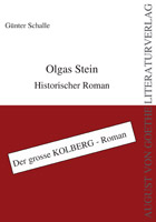 Verlag für neue Autoren präsentiert den historisch-authentischen Roman „Olgas Stein“