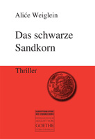 Verlag für neue Autoren präsentiert „Das schwarze Sandkorn“ – das Erstlingswerk einer erst 17-Jährigen