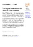 DJV begrüßt PR-Richtlinie des Rates für Public Relations DJV begrüßt PR-Richtlinie des Rates für Public Relations