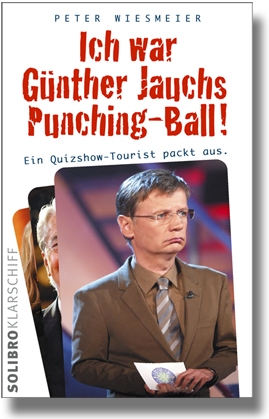 Ich war Günther Jauchs Punching-Ball!