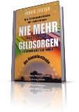 Nie mehr Geldsorgen. Die Erfolgsmethode von John Lester jetzt auch als EBOOK!