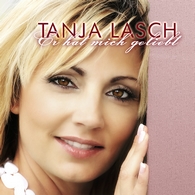 Tanja Lasch – Er hat mich geliebt