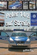 Neues Buch über TV-Serie „Großstadtrevier“ erschienen: „Peter 14/2 auf Streife“ Neues Buch über TV-Serie „Großstadtrevier“ erschienen: „Peter 14/2 auf Streife“