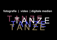 T A N Z E  – Ausstellung