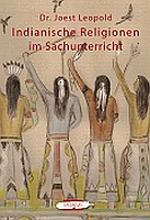 PERSIMPLEX Indianer/Western: Indianische Religionen im Sachunterricht