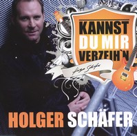 Holger Schäfer – Kannst du mir verzeih’n?
