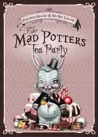 The Mad Potters Tea Party