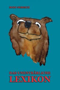 „Das unentbärliche Lexikon“ von Bozo Nebesch