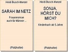 Heidi Busch-Manzel: Frauenroman und Kinderbuch im AAVAA Verlag