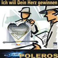 Blue POLEROS – „Ich will dein Herz gewinnen“