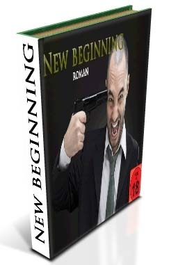 Erster Roman von Alexander Nastasi erschienen»New Beginning«