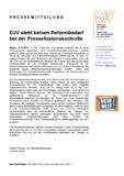DJV sieht keinen Reformbedarf bei der Pressefusionskontrolle DJV sieht keinen Reformbedarf bei der Pressefusionskontrolle