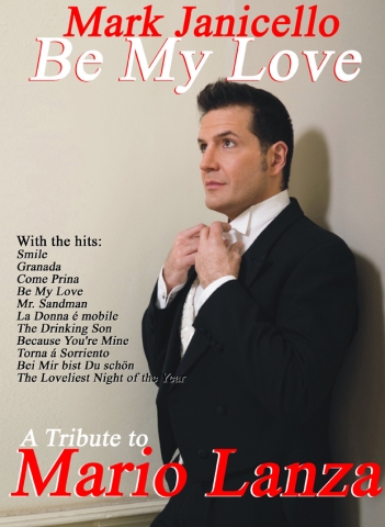 LaRaven Productions&Komödie am Kai präsentieren Mark Janicello in“Be My Love: Das Mario Lanza Konzert“