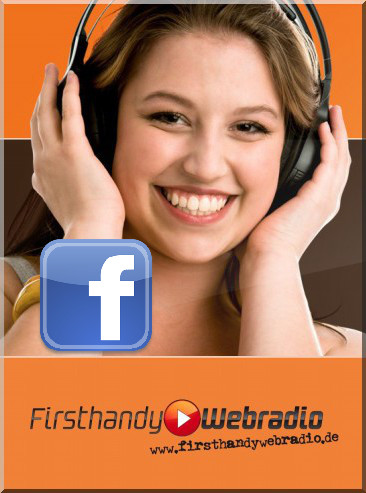 Facebook braucht das Firsthandy Webradio Facebook braucht das Firsthandy Webradio